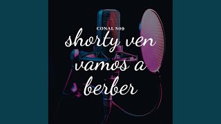 Shorty ven vamos a beber [upl. by Emmalynn]