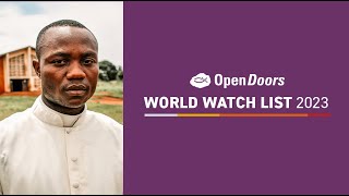 Open Doors World Watch List 2023 [upl. by Ahsilla]