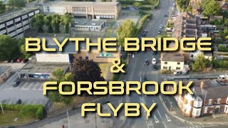 BLYTHE BRIDGE amp FORSBROOK FLYBY [upl. by Diad]