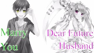 Nightcore Marry you future husband switching vocals [upl. by Enoid]