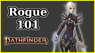 ROGUE CLASS GUIDE  PATHFINDER 2E [upl. by Isyak]