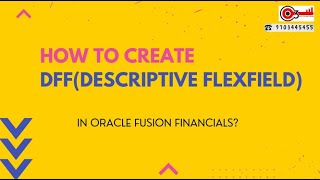 How to Create DFFDescriptive Flexfield in Oracle Fusion Financials [upl. by Helaine51]