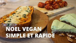 🌱 Repas de Noël VEGAN  simple et rapide [upl. by Cram]