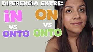 Aprende en ingles las preposiciones InInto  OnOnto [upl. by Philcox]