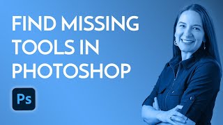 Adobe Photoshop How do I Find a missing Tool Hint Use Search or change your Tool Setheres how [upl. by Ecerehs]