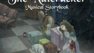 The Nutcracker Musical Storybook [upl. by Mirna]