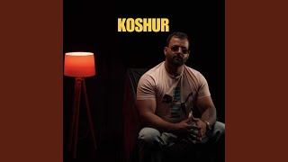 KOSHUR [upl. by Umont]