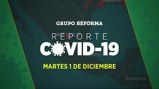 Reporte Covid19  Martes 1 de diciembre [upl. by Adnuhsal]