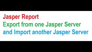 Export And Import Jasper Reports [upl. by Katherina]