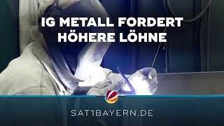 Streit um Tarifrunde IG Metall fordert höhere Löhne [upl. by Dnalyag195]