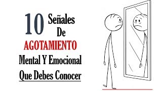 10 Señales de Cansancio Emocional Mental y Físico  Agotamiento Mental y Emocional síntomas [upl. by Bamford]