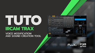 TUTO IRCAM TRAX  Voice modification and sound creation tool [upl. by Willi]