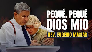 Peque Peque Dios Mio Adoración  Rev Eugenio Masias  Iglesia MMM [upl. by Innor]