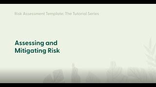 Risk Assessment Template Tutorial 6 Assessing and Mitigating Risk [upl. by Yatnoed]