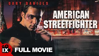 American Streetfighter 1992  MARTIAL ARTS MOVIE  Gary Daniels  Ian Jacklin  Gerald Okamura [upl. by Terrag982]