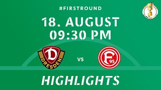 DFBPokal 202425 Round 1  SG Dynamo Dresden vs Fortuna Düsseldorf  DFB Pokal Highlights [upl. by Ziana969]