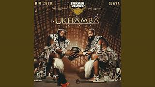 Sjava amp Big Zulu INKABI ZEZWE  UKHAMBA Full Album [upl. by Labana]