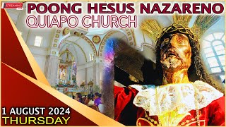 LIVE Quiapo Church Mass Today  1 August 2024 Thursday Hesus Nazareno [upl. by Tamas592]