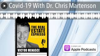 Covid19 With Dr Chris Martenson [upl. by Yellas]