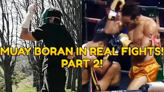 Muay Boran Techniques in REAL FIGHTS  2 [upl. by Danyelle]