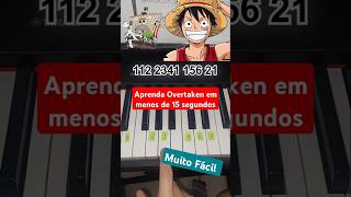 Como Tocar quotOvertaken  One Piecequot Tutorial Fácil de Piano [upl. by Aromas]