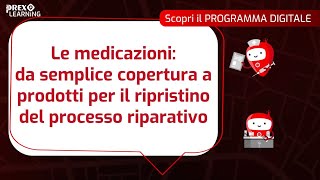 Programma corso ECM  Le medicazioni [upl. by Luckett199]