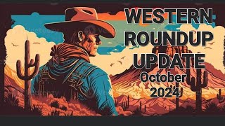 Mikes Dvd amp Bluray Collection quotWESTERN ROUNDUP UPDATEquot October 24 [upl. by Alegna79]