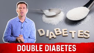 How To Treat Double Diabetes – Dr Berg [upl. by Nilat158]