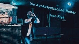 Die Apokalyptischen Reiter  Iron Fist Live  Poison Karaoke Bar  Autumn 2024 [upl. by Elocel114]