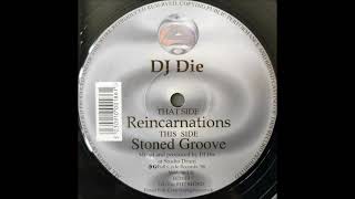 DJ Die  Reincarnations [upl. by Egoreg711]