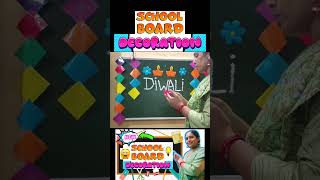 Diwali board decoration ideas for school shorts boarddecoration diy craft paperflower [upl. by Leavitt49]