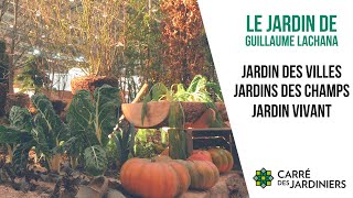 CARRE DES JARDINIERSGREEN STYLEGUILLAUME LACHANA [upl. by Ylevol]