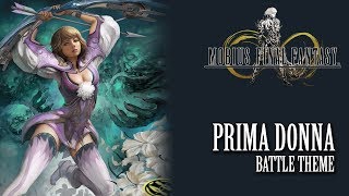 Mobius Final Fantasy OST Prima Donna Battle Theme [upl. by Aikemat]