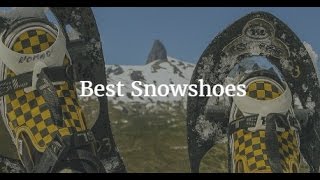 Best Snowshoes [upl. by Jessen]