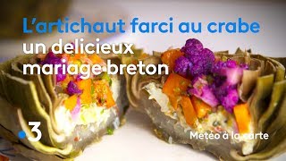 Recette  artichauts farcis au crabe  Météo à la carte [upl. by Abisia]