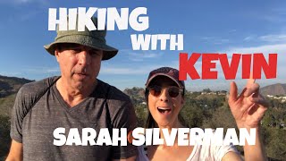 HIKING WITH KEVIN  SARAH SILVERMAN [upl. by Chadbourne838]