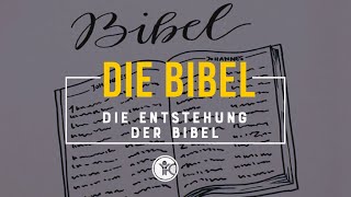 Die Bibel  Eine Einführung in die Entstehung der Bibel  jfcjahresteam [upl. by Eresed]