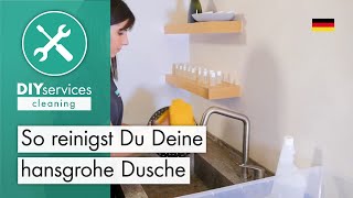 So reinigst Du Deine hansgrohe Dusche [upl. by Liris]