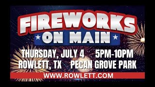 Fireworks on Main 2024  Thursday July 4  Rowlett Texas [upl. by Aniez134]