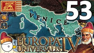 1000 MIIILLEEEE 👷‍♂️📏📐🐶  VENEZIA  EUROPA UNIVERSALIS 4 137  Gameplay ITA 53 [upl. by Graeme596]