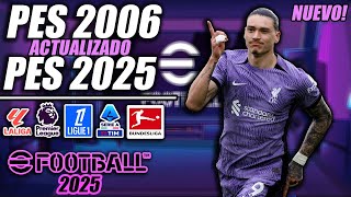 ¡PES 6 ACTUALIZADO AL 20242025  ¡TODO ACTUALIZADO [upl. by Reivazx]