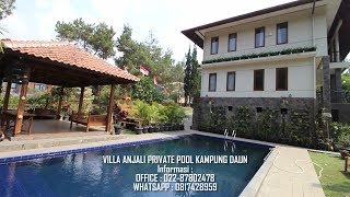 VILLA ANJALI PRIVATE POOL KAMPUNG DAUN BANDUNG [upl. by Shriver867]