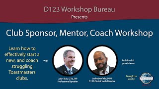 D123 Workshop Club Sponsor Mentor Coach [upl. by Dorin608]