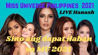 Miss Universe Philippines 2021 Sino ang dapat ilaban sa Miss Universe 2021 sa December 12 [upl. by Wie]