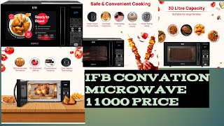 IFB 30L Convection Microwave Oven 30BRC2 Anti Rust Stainles Steel Cavity360 Degre Motorized Rotis [upl. by Ciri]