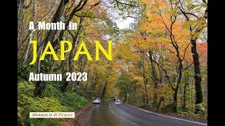 A Monthlong Trip to Japan in Autumn 2023 [upl. by Sasnett]