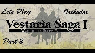 Lets play Vestaria Saga I  Part 2 Chapter 1Hard modeOrthodox [upl. by Eresed]