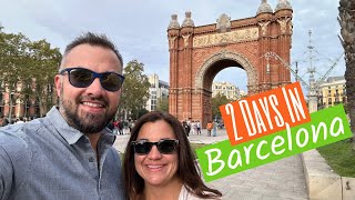 Making the Most of 2 Days in Barcelona Spain [upl. by Raye250]