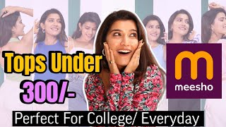 MEESHO Tops Under 300 Rs  Everyday College Office Tops Starts 141 Rs Only  Super Style Tips [upl. by Cointon]