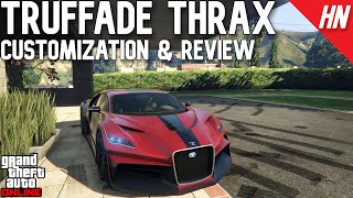 Truffade Thrax Customization amp Review  GTA Online [upl. by Nhguaval]